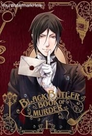 Black Butler: Book of Murder (2023) Black Butler: Book of Murder (2023)