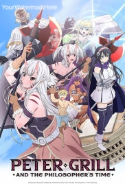 Peter Grill to Kenja no Jikan (Uncensored) (2020) Peter Grill to Kenja no Jikan (Uncensored) (2020)